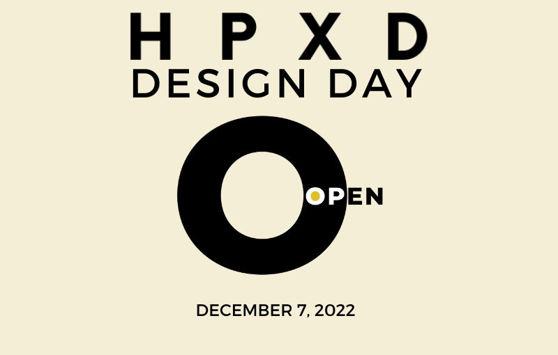HPxD Design Day December 7